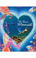 The Brave Mermaid