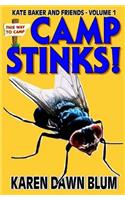 Camp Stinks!