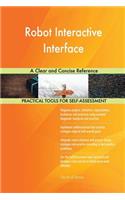 Robot Interactive Interface A Clear and Concise Reference