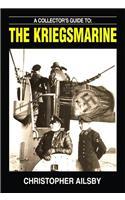 Collector's Guide To The Kriegsmarine