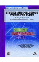 Student Instrumental Course Studies and Melodious Etudes for Flute: Level III