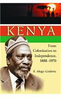 Kenya: From Colonization to Independence, 1888-1970