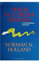 Death in a Delphi Seminar
