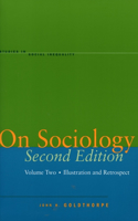 On Sociology Second Edition Volume Two