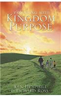 Parenting with Kingdom Purpose