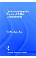 On Economizing the Theory of A-Bar Dependencies