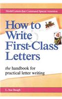 How to Write First-Class Letters