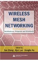 Wireless Mesh Networking