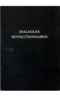 Dialogues Révolutionnaires