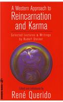 Western Approach to Reincarnation and Karma