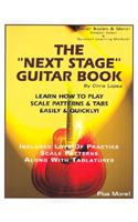 The Next Stage Guitar Book - Learn How to Play Scale Patterns & Tabs Easily & Quickly