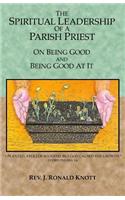Spiritual Leadership of a Parish Priest