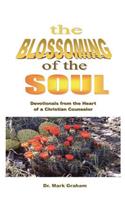 The Blossoming of the Soul