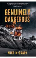 Genuinely Dangerous