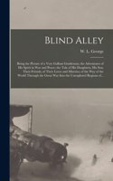 Blind Alley [microform]