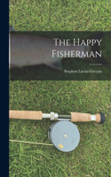 Happy Fisherman