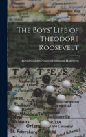 Boys' Life of Theodore Roosevelt