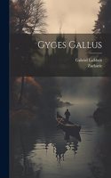 Gyges Gallus