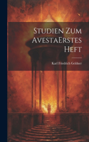 Studien Zum Avesta erstes heft