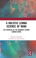 Holistic Lemma Science of Mind