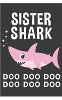 Sister Shark Doo Doo Doo Doo Doo Doo