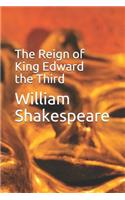 The Reign of King Edward the Third