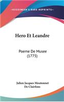 Hero Et Leandre: Poeme de Musee (1775)