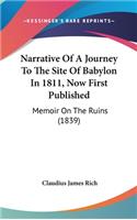 Narrative Of A Journey To The Site Of Babylon In 1811, Now First Published