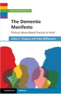 Dementia Manifesto