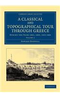 A Classical and Topographical Tour Through Greece