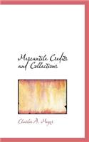 Mercantile Credits and Collections: (English)