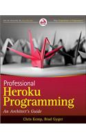 Professional Heroku Programming