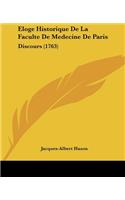 Eloge Historique De La Faculte De Medecine De Paris