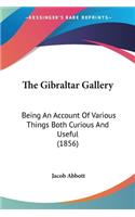 The Gibraltar Gallery