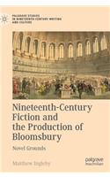 Nineteenth-Century Fiction and the Production of Bloomsbury