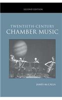 Twentieth-Century Chamber Music