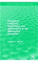 Petroleum Company Operations and Agreements in the Developing Countries