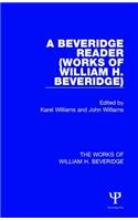 A Beveridge Reader (Works of William H. Beveridge)