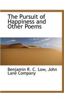 The Pursuit of Happiness and Other Poems