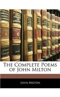 The Complete Poems of John Milton: (English)