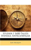 Studier I 1600-Talets Svenska
