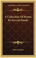 A Collection of Poems by Several Hands
