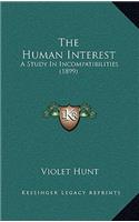 The Human Interest: A Study in Incompatibilities (1899)