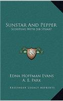 Sunstar and Pepper