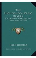 The High School Music Reader