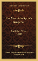 The Mountain Sprite's Kingdom