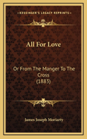 All For Love