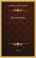 Great Mystery