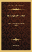 Morning Light V3, 1880