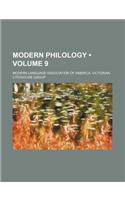 Modern Philology (Volume 9 )